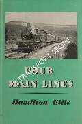 Book cover of Four Main Lines  by ELLIS, C. Hamilton 